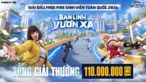 CHÍNH THỨC CÔNG BỐ GIẢI ĐẤU FREE FIRE SINH VIÊN TOÀN QUỐC 2026 – SÂN CHƠI MỚI DÀNH CHO SINH VIÊN ĐAM MÊ FREE FIRE